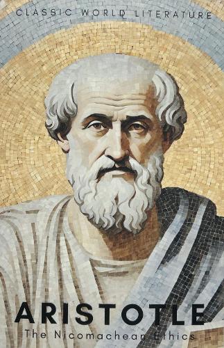 Nicomachean Ethics, The