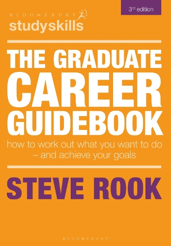  Graduate Career Guidebook, The: How To Work Out What You Want To Do � And Achieve...