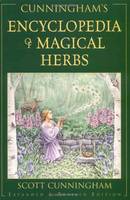 Cunninghams Encyclopaedia of Magical Herbs