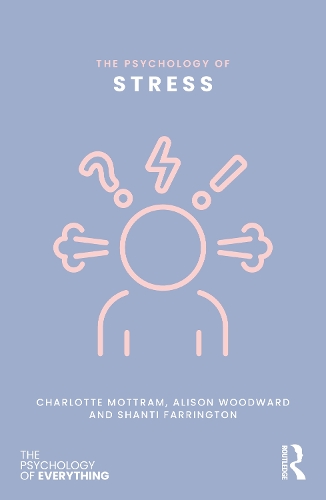 Psychology of Stress, The