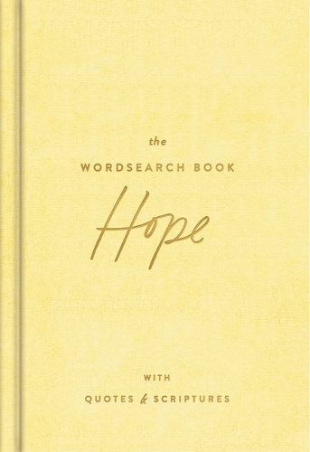  Hope Wordsearch Book, The: 72 Inspirational Search Puzzle Activities with Devotions, Scriptures, and Quotes to Focus...